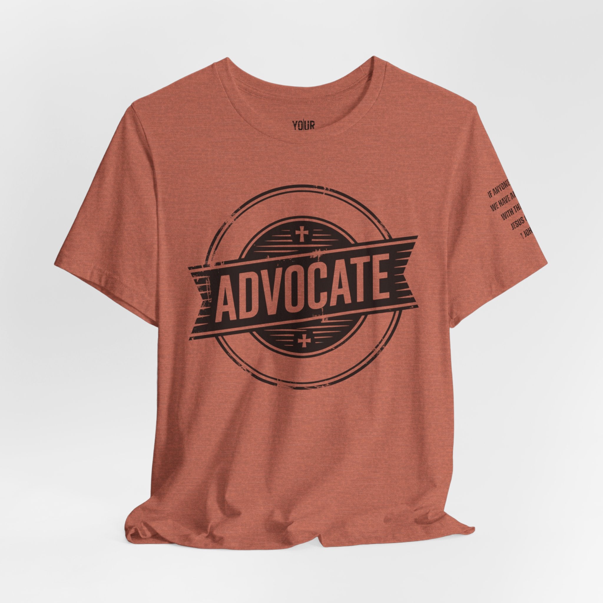 ADVOCATE  T-Shirt
