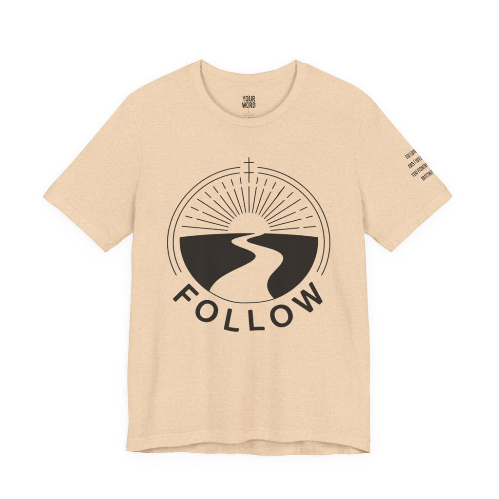 FOLLOW  T-Shirt