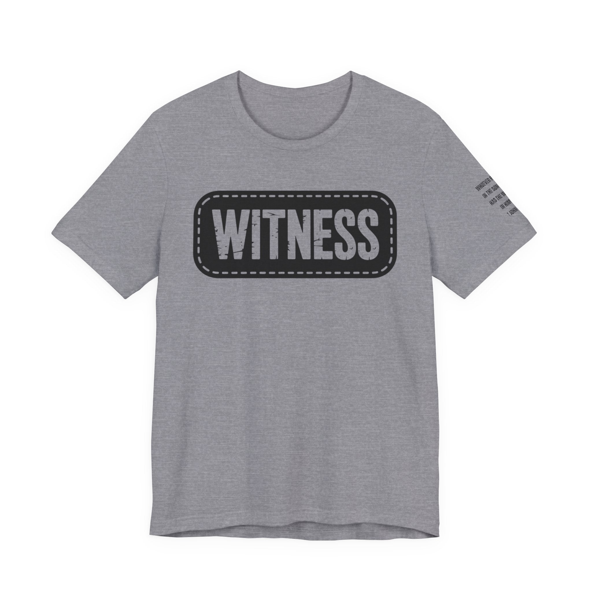 WITNESS  T-Shirt