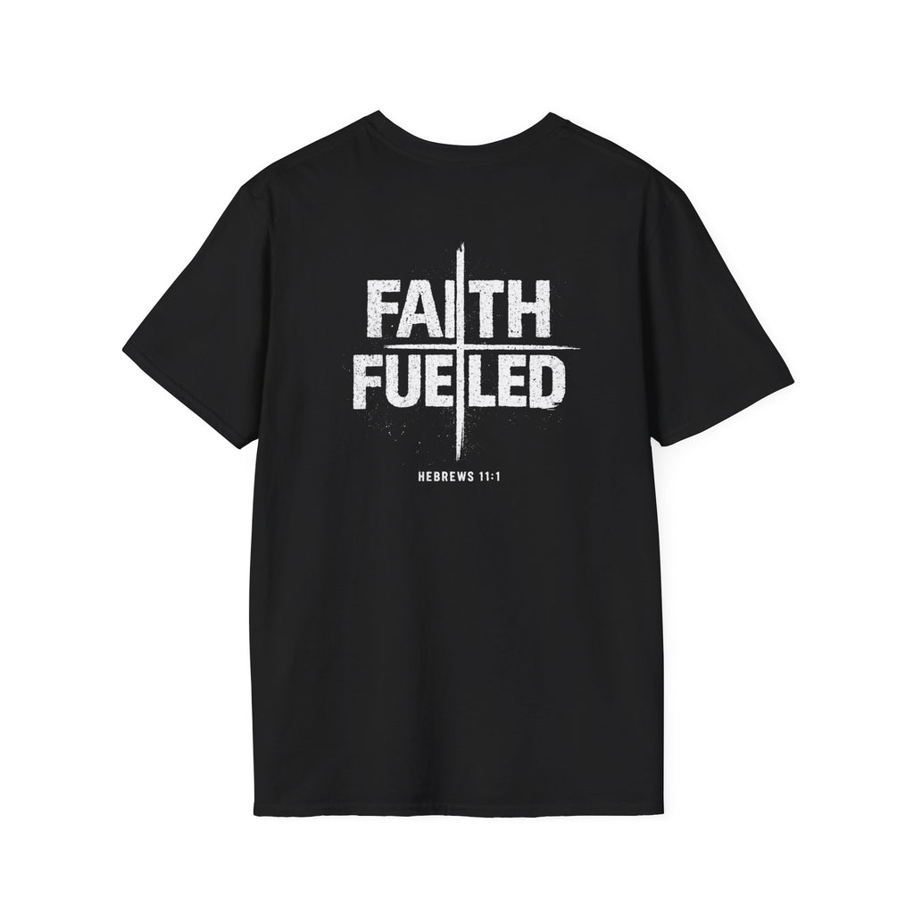 Faith Fueled T-Shirt