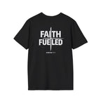 Faith Fueled T-Shirt