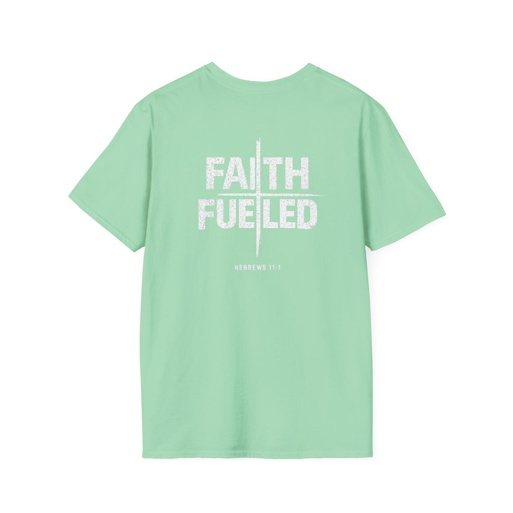 Faith Fueled T-Shirt