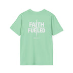 Faith Fueled T-Shirt
