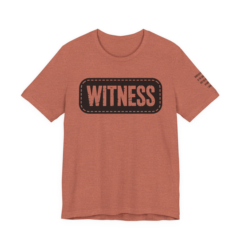 WITNESS  T-Shirt