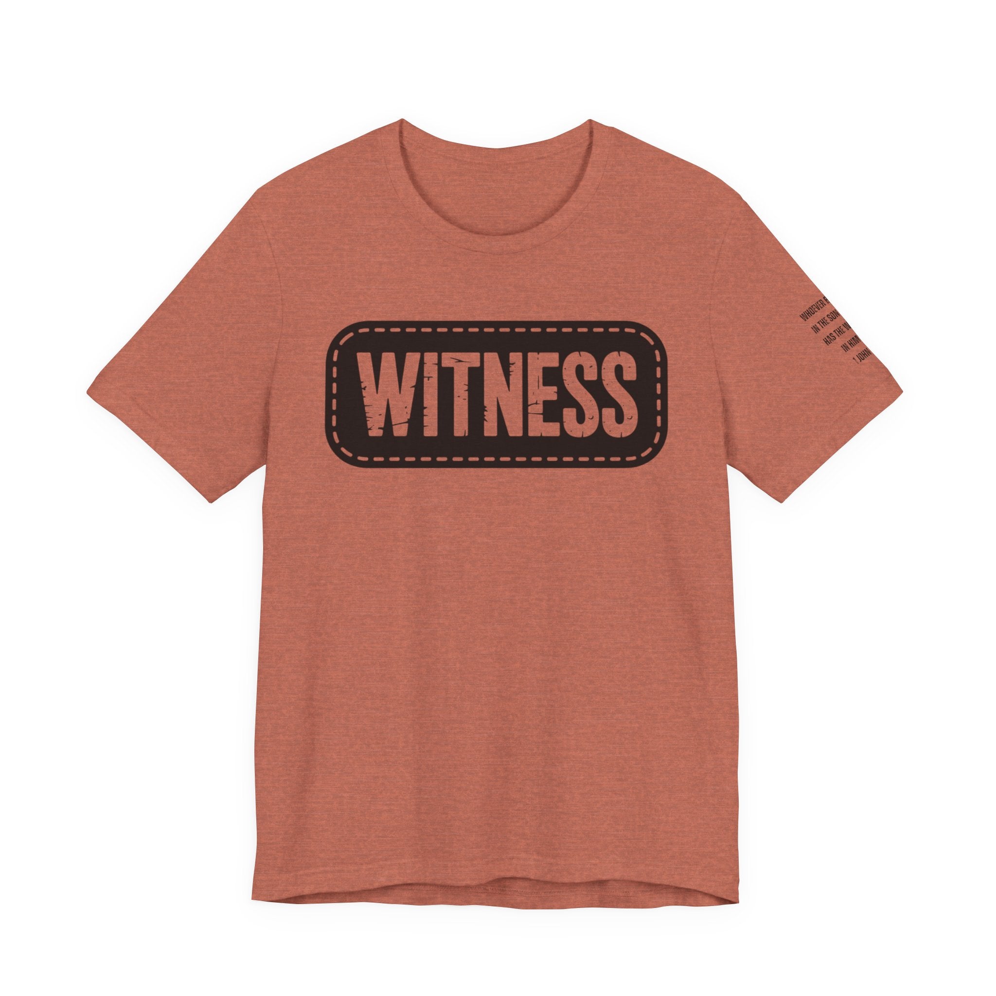 WITNESS  T-Shirt