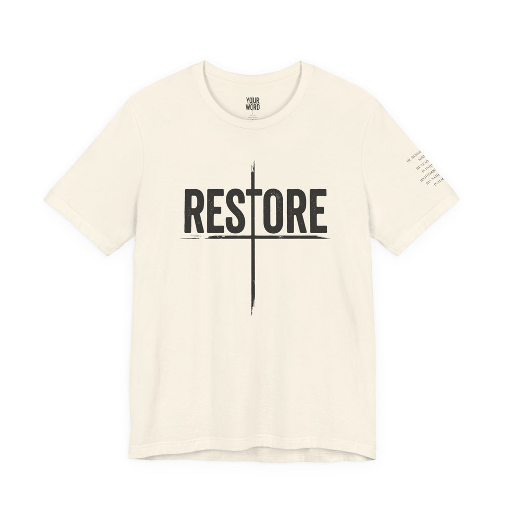 RESTORE  T-Shirt