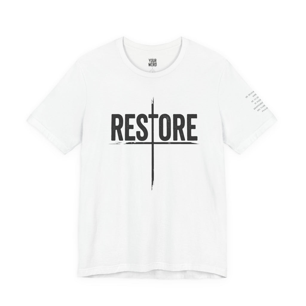 RESTORE  T-Shirt