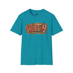 WORTHY T-Shirt