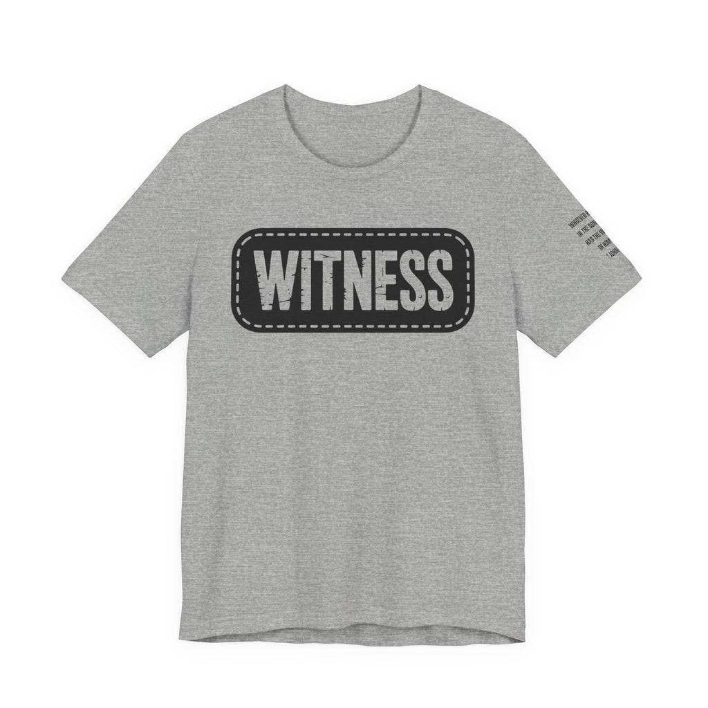 WITNESS  T-Shirt