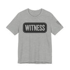 WITNESS  T-Shirt