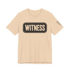 WITNESS  T-Shirt