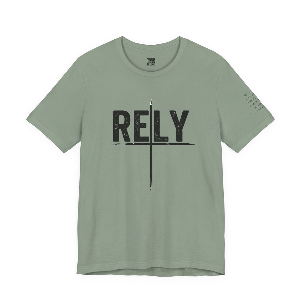 RELY  T-Shirt