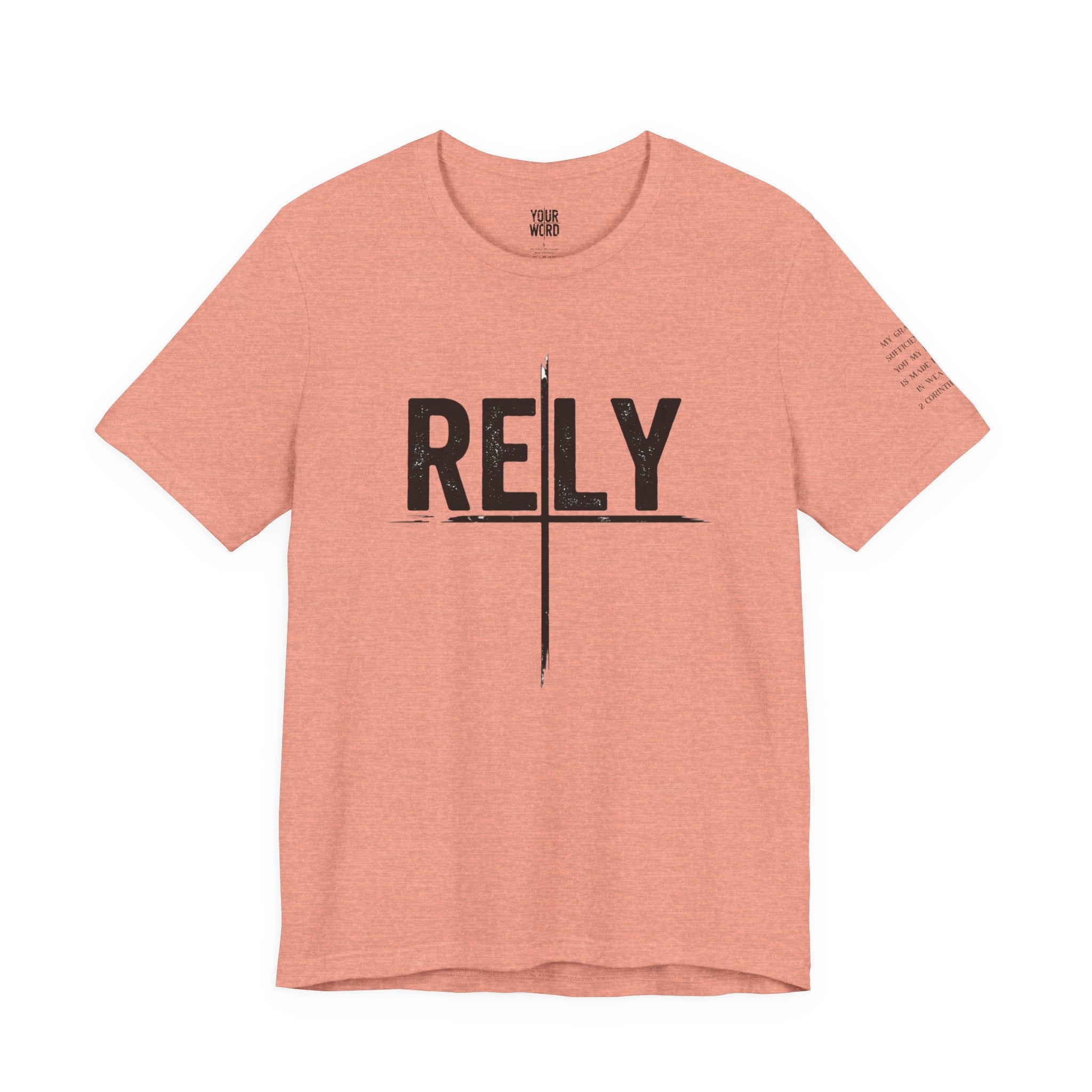 RELY  T-Shirt