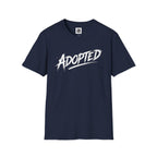 ADOPTED T-Shirt