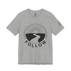 FOLLOW  T-Shirt