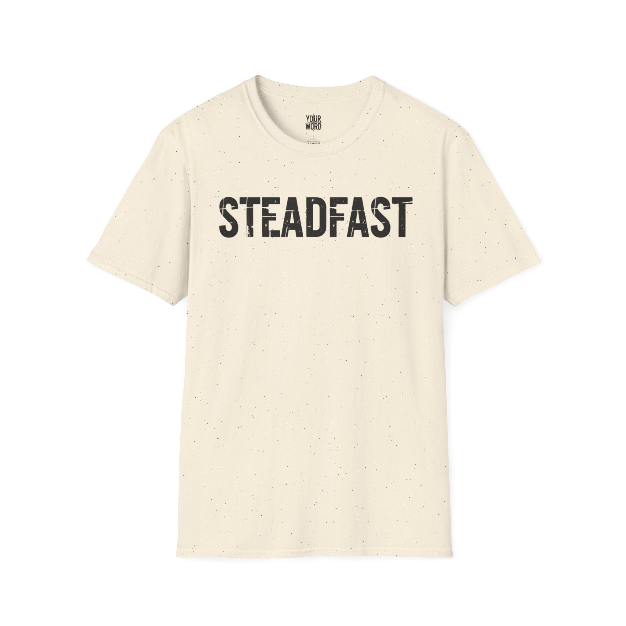 STEADFAST T-Shirt