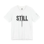 STILL  T-Shirt