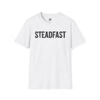 STEADFAST T-Shirt