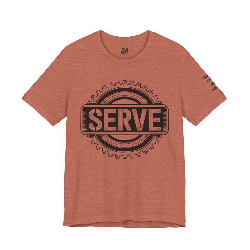 SERVE  T-Shirt