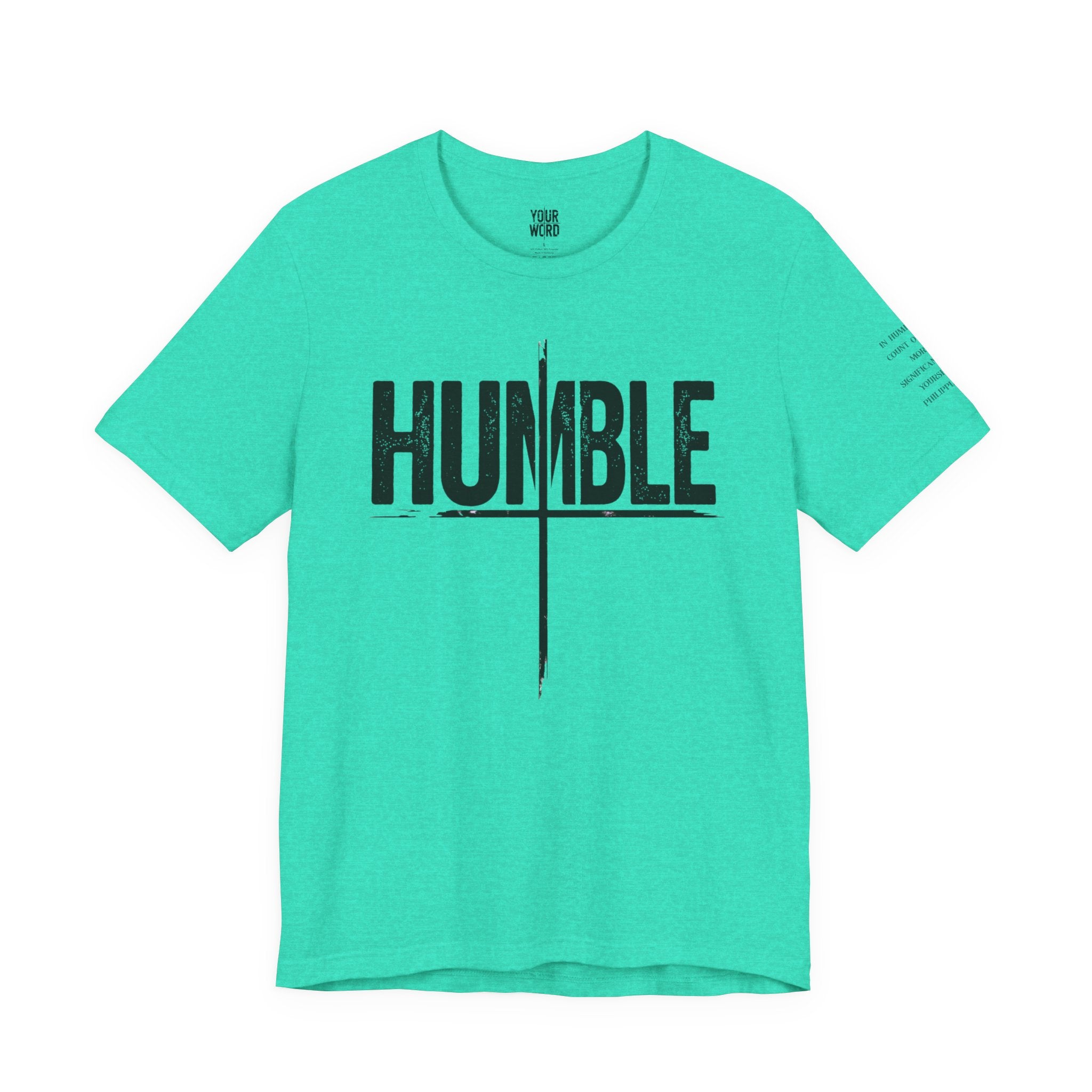 HUMBLE  T-Shirt