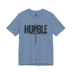 HUMBLE  T-Shirt