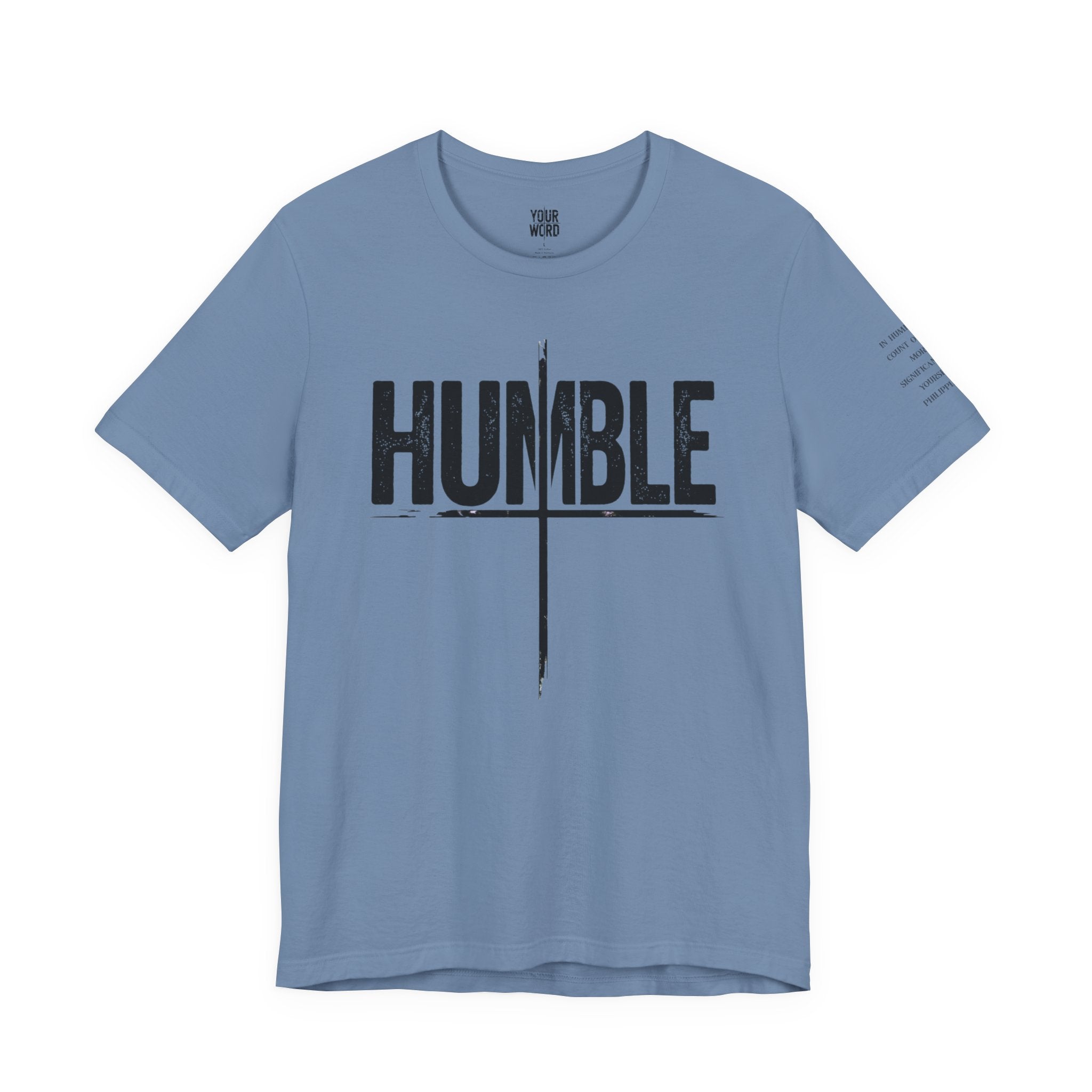 HUMBLE  T-Shirt